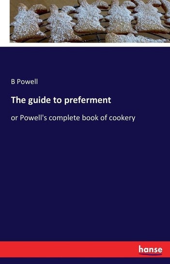 The guide to preferment Powell B