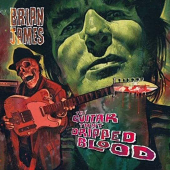 The Guitar That Dripped Blood (kolorowy winyl) Brian James