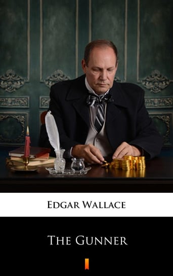 The Gunner - ebook mobi Edgar Wallace