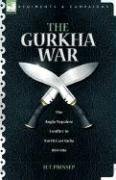 The Gurkha War Prinsep H. T.