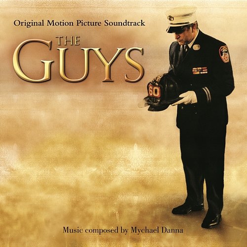 The Guys (Original Motion Picture Soundtrack) Mychael Danna, Mary Fahl