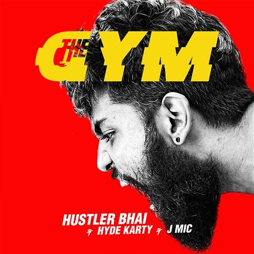 The Gym Hustler Bhai, Hyde Karty, J Mic & Azim Ousman