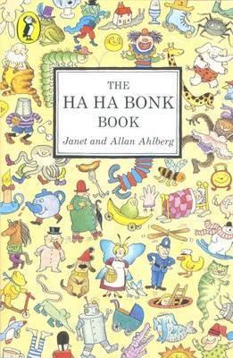The Ha Ha Bonk Book Ahlberg Janet