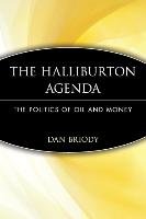 The Halliburton Agenda Briody Dan