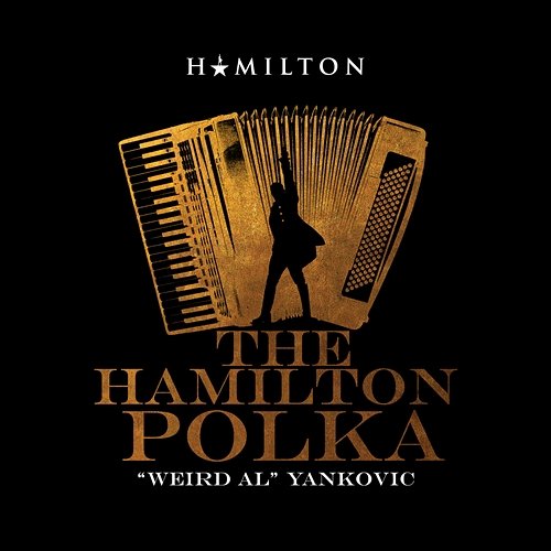 The Hamilton Polka "Weird Al" Yankovic