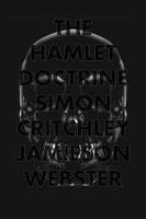 The Hamlet Doctrine Critchley Simon, Webster Jamieson