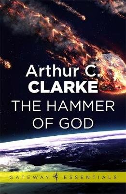 The Hammer of God Sir Arthur C. Clarke