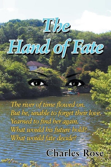 The Hand of Fate Rose Charles