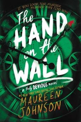 The Hand on the Wall Maureen Johnson