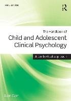 The Handbook of Child and Adolescent Clinical Psychology: A Contextual Approach Carr Alan