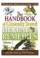 The Handbook of Clinically Tested Herbal Remedies, Volumes 1 & 2 Barrett Marilyn