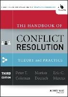 The Handbook of Conflict Resolution Coleman Peter T.