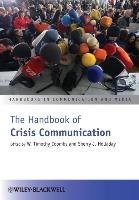 The Handbook of Crisis Communication Coombs Robert Ed., Coombs Robert Ed