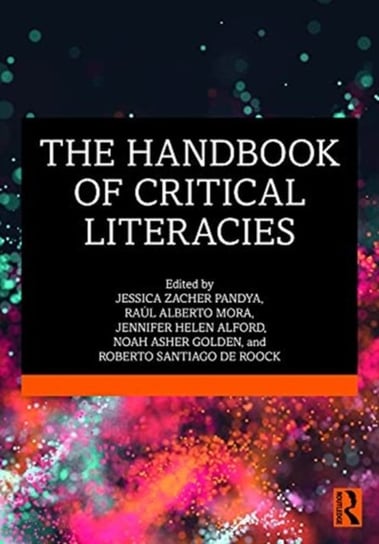 The Handbook of Critical Literacies Jessica Zacher Pandya