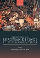 The Handbook of European Defence Policies and Armed Forces Oxford Univ Pr