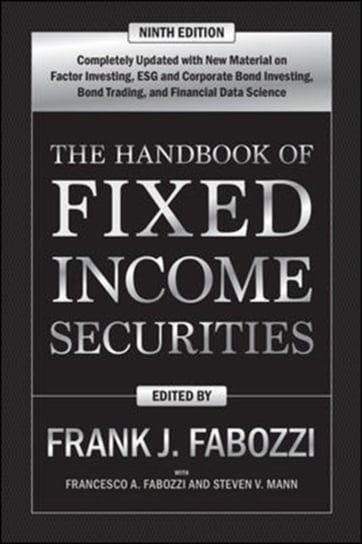 The Handbook of Fixed Income Securities, Ninth Edition Opracowanie zbiorowe