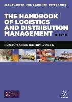 The Handbook of Logistics and Distribution Management Rushton Alan, Croucher Phil, Baker Peter