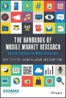 The Handbook of Mobile Market Research Poynter Ray R., Williams Navin, York Sue