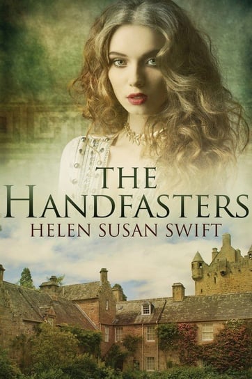 The Handfasters Swift Helen Susan