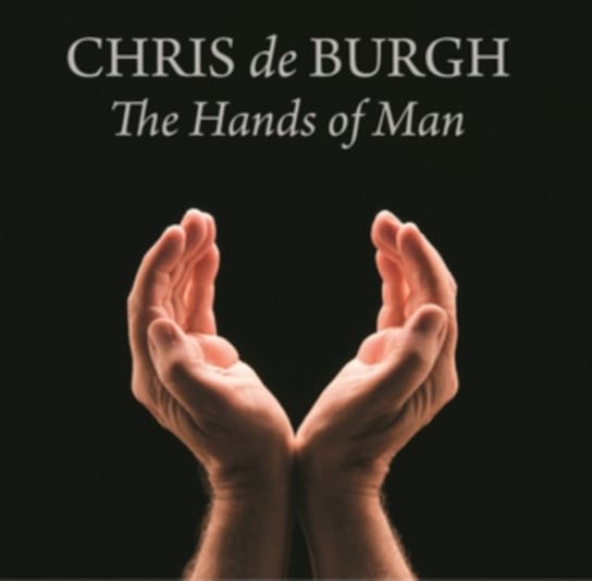 The Hands of Man Burgh Chris De