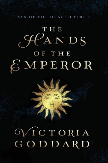 The Hands of the Emperor Victoria Goddard