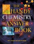 The Handy Chemistry Answer Book Stewart Ian C., Lomont Justin P.