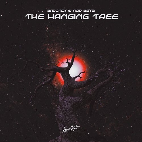 The Hanging Tree Acid Boyz, Badjack
