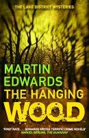 The Hanging Wood Edwards Martin