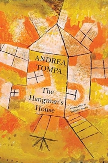 The Hangmans House Tompa Andrea