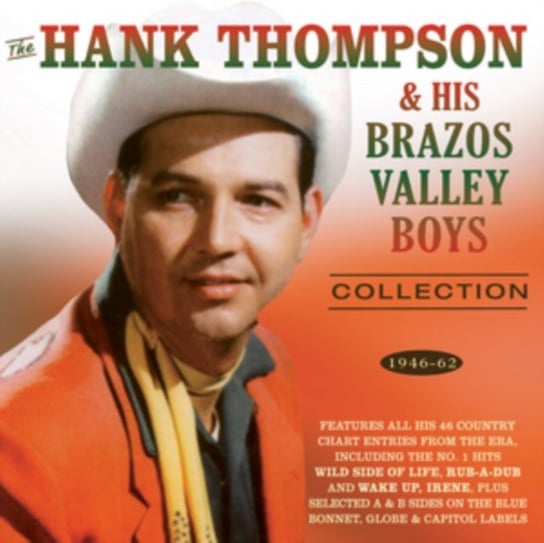 The Hank Thompson Collection 1946-62 Hank Thompson & His Brazos Valley Boys