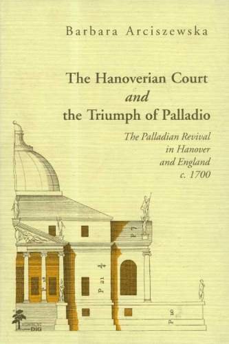 The Hanoverian Court and the Triumph of Pallad Arciszewska Barbara