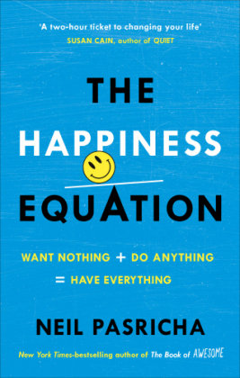 The Happiness Equation Pasricha Neil