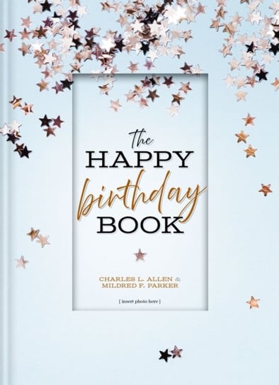 The Happy Birthday Book Charles L. Allen