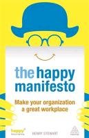 The Happy Manifesto Stewart Henry