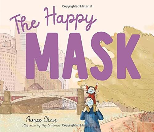 The Happy Mask Aimee Chan