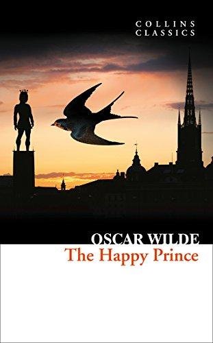 The Happy Prince and Other Stories Wilde Oscar