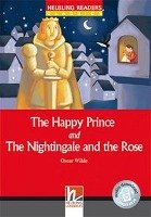 The Happy Prince and The Nightingale and The Rose, Class Set. Level 1 (A1) Oscar Wilde, Cleary Maria