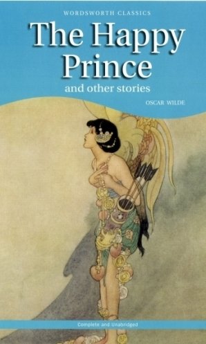 The Happy Prince & Other Stories Wilde Oscar