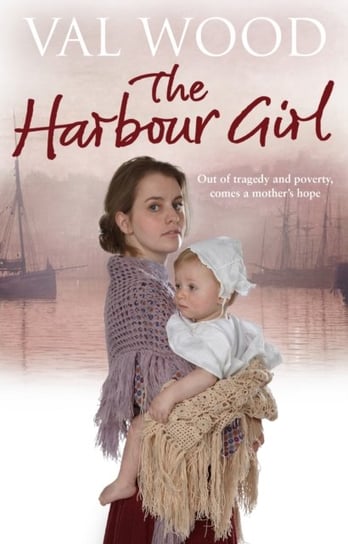 The Harbour Girl Wood Val