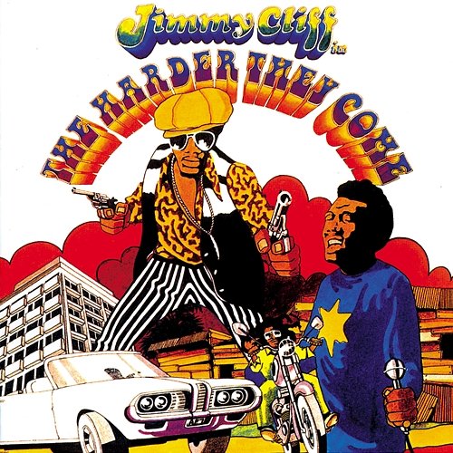 The Harder They Come Jimmy Cliff