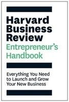 The Harvard Business Review Entrepreneur's Handbook Harvard Business Review