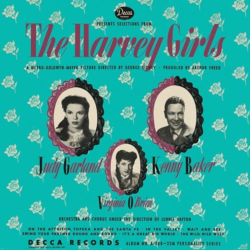 The Harvey Girls Judy Garland, Kenny Baker, Virginia O'Brien