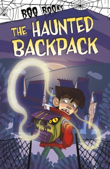 The Haunted Backpack Michael Dahl