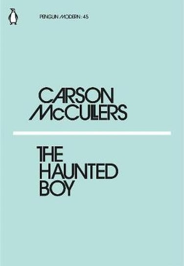 The Haunted Boy Mccullers Carson