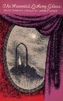 The Haunted Looking Glass Gorey Edward