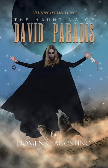 The Haunting of David Paradis Agostino Domenic