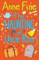 The Haunting Of Uncle Ron Fine Anne