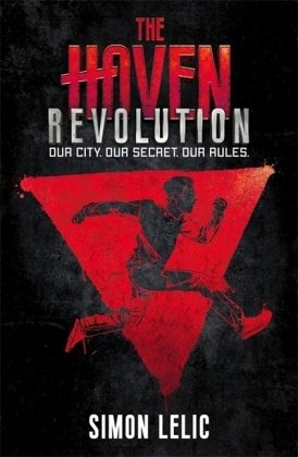 The Haven: Revolution: Book 2 Lelic Simon