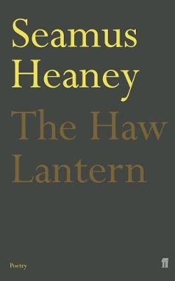 The Haw Lantern Heaney Seamus