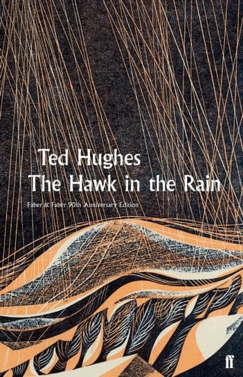 The Hawk in the Rain Hughes Ted